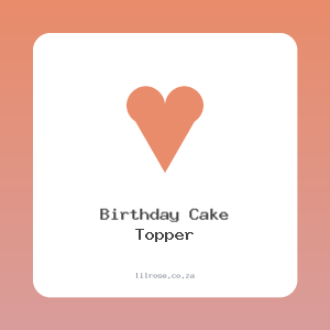 Birthday Cake Topper